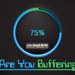 Are You Buffering?