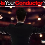Who Is Your Conductor?