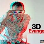 3D Evangelism…