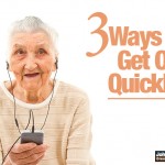3 Ways To Get Old Quickly…