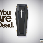 You Are Dead.