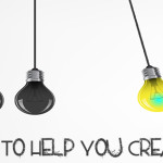 3 Ideas To Help You Create Ideas