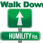 A Walk Down Humility Rd.