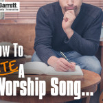 How To Write A Worship Song
