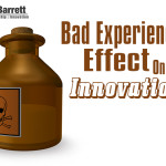 Bad Experience’s Effect On Innovation…