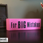 For BIG Mistakes