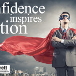 Confidence Inspires Action