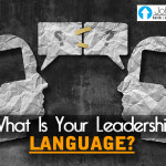 What Is Your Leadership Language?