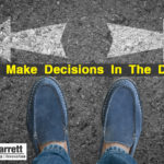 Don’t Make Decisions In The Dumps