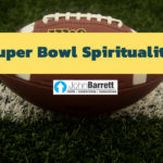 Super Bowl Spirituality