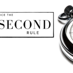 Practice The 5 Second Rule