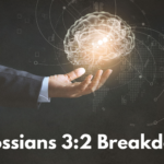 Colossians 3:2 Breakdown