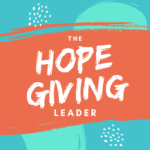 My New Book: The Hope Giving Leader
