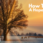 How To Be A Hope Giver