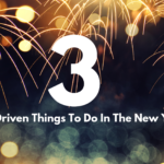 3 Faith Driven Things To Do In The New Year