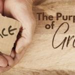 The Purpose of Grace