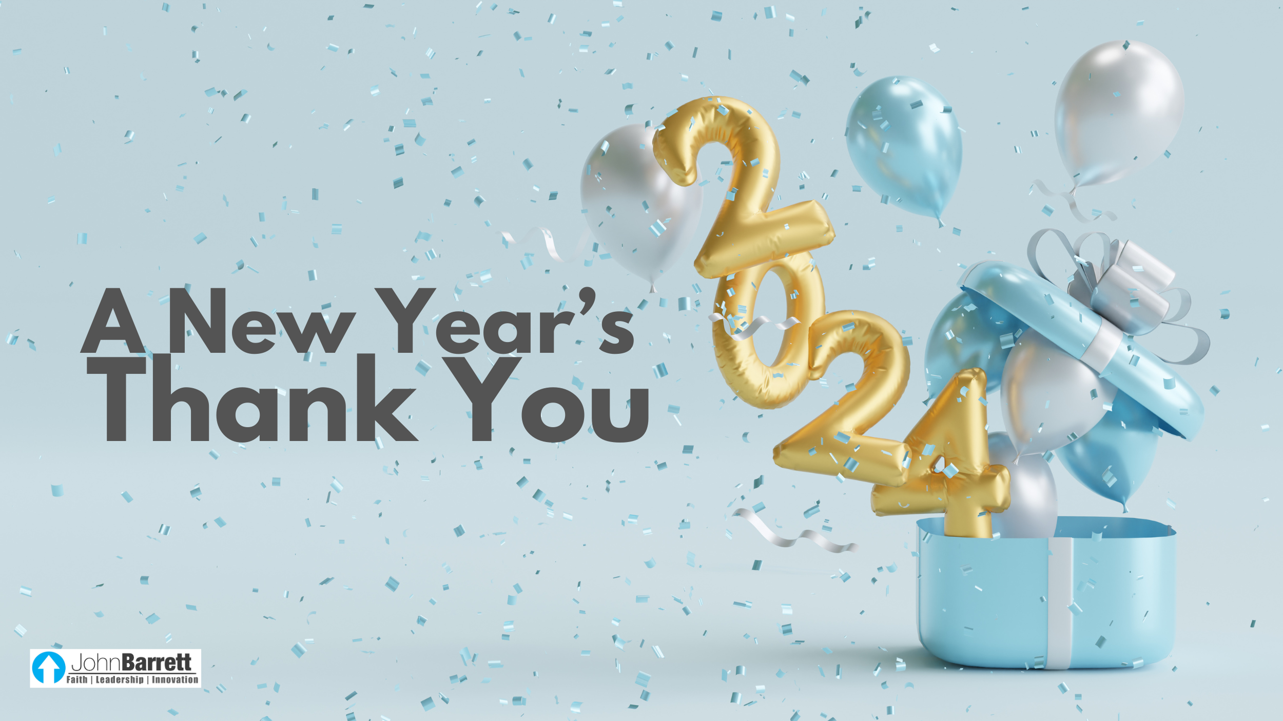 A New Year’s Thank You | John Barrett Blog