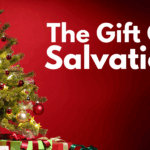 The Gift Of Salvation
