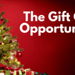 The Gift Of Opportunity