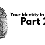 Your Identity In Christ – Part 2