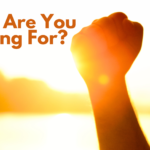 What Are You Fighting For?